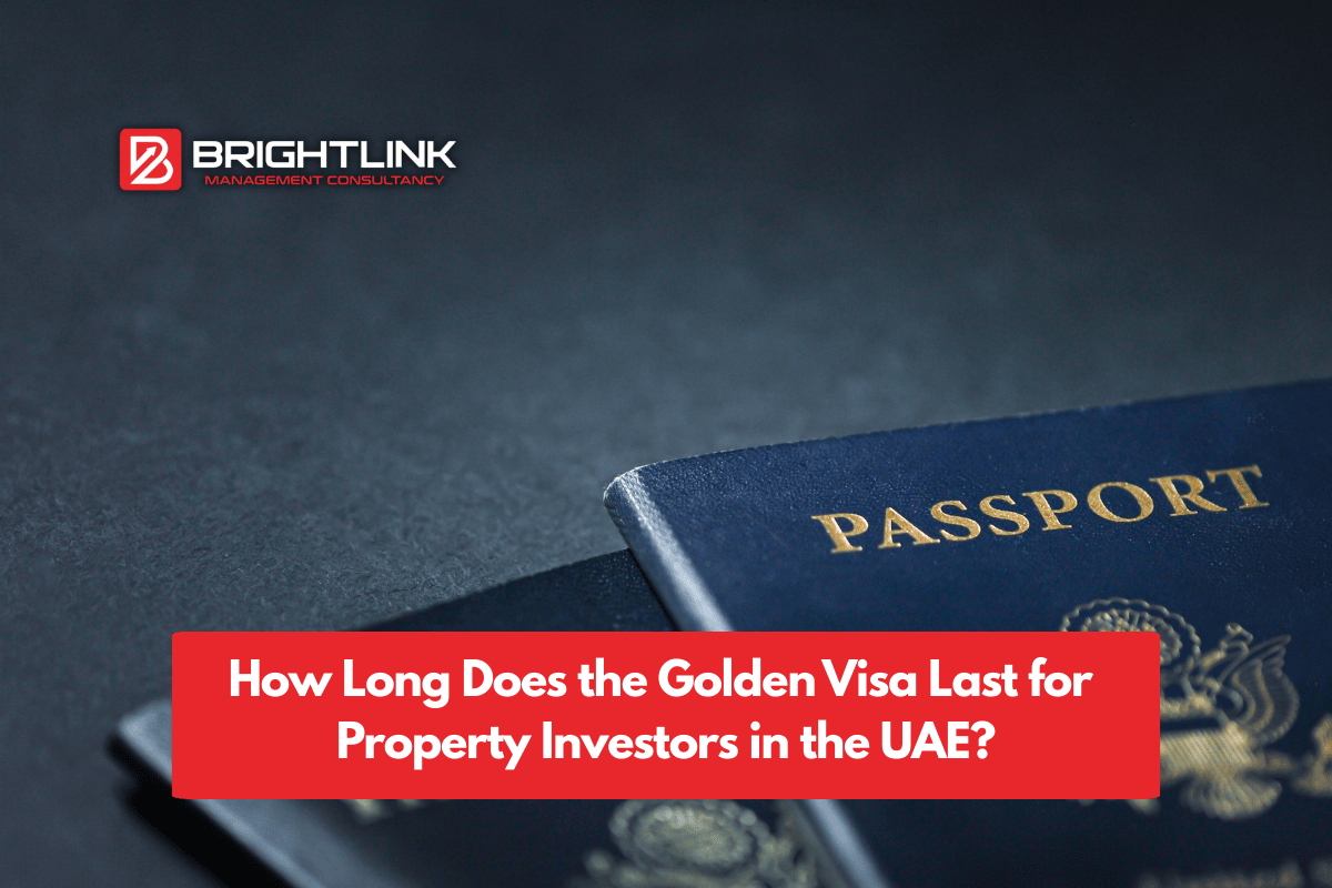 How Long Does the Golden Visa Last for Property Investors in the UAE
