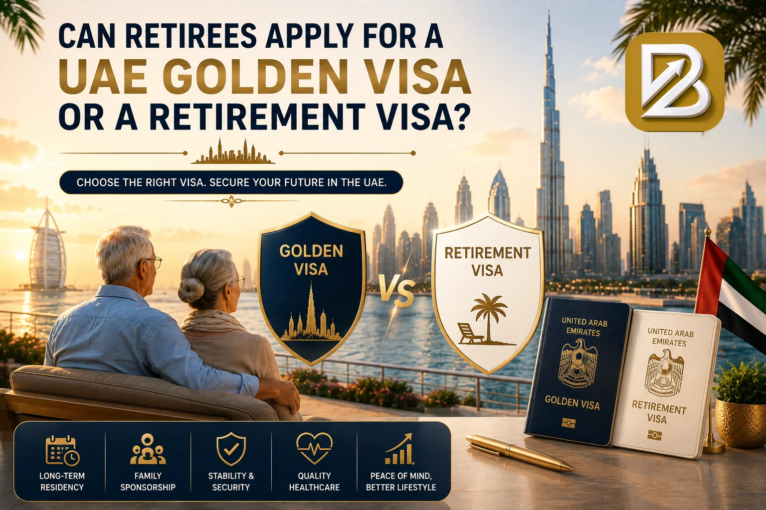 Can Retirees Apply for a UAE Golden Visa or a Retirement Visa