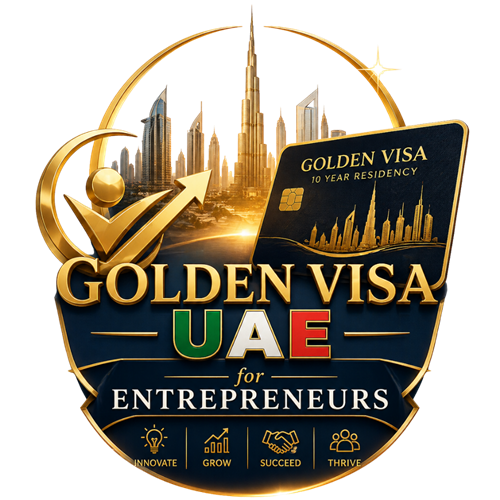 Golden Visa UAE for Entrepreneurs