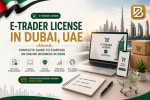 E-Trader License in Dubai