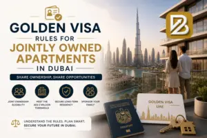 Golden Visa Rules for Jointly Owned Apartments in Dubai