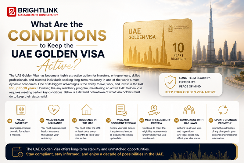 What Are the Conditions to Keep the UAE Golden Visa Active